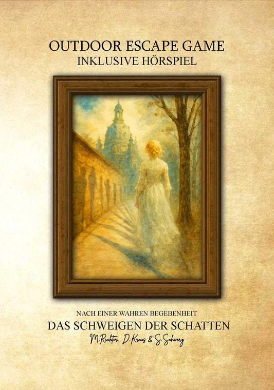 Schatztagebuch 8 - Dresden - Das Schweigen der Schatten